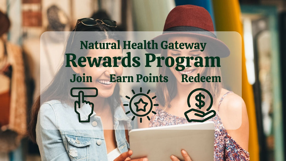 Natural Health Gateway Rewards Program