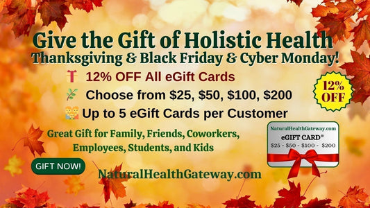 Give the Gift of Holistic Health Thanksgiving, Black Friday, through Cyber Monday 2025 | Standard Process Supplements | Natural Health Gateway